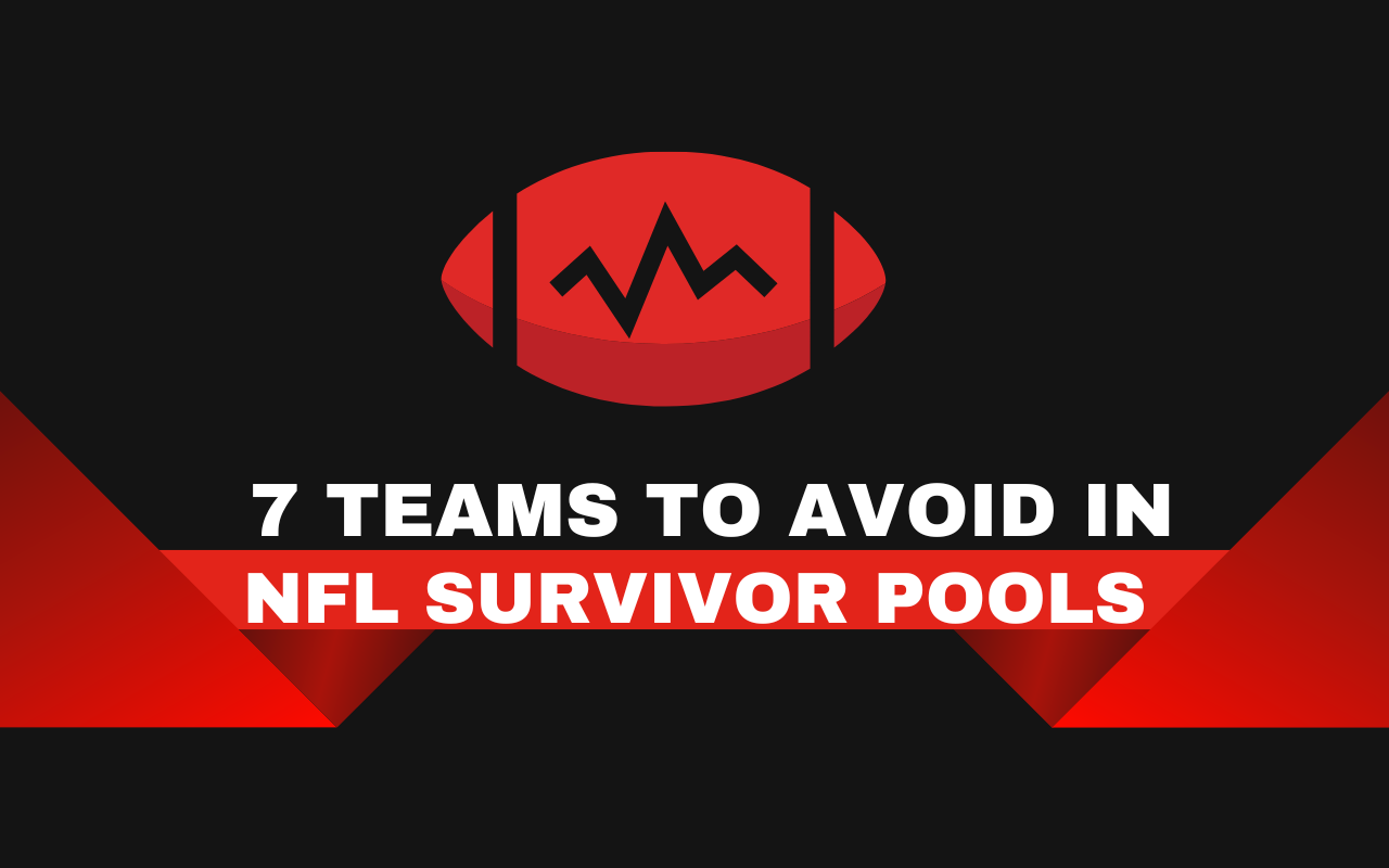 7 Teams to Avoid in Survivor Pools in 2023 | 4for4