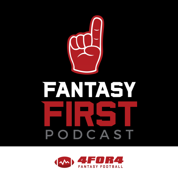 The Fantasy First Podcast 4for4